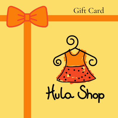 Hula Card is the Hula Shop Gift Card!!!
You can buy it and send it to whoever you want... a gift ...